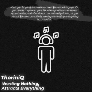 Needing Nothing Attracts Everything EP