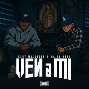 Ven A Mi (Explicit)
