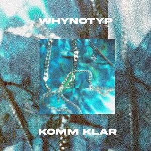 komm klar (Explicit)