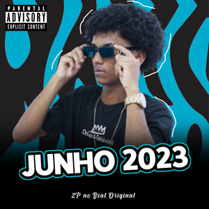 Junho 2023 (Explicit)