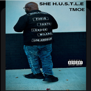 She H.U.S.T.L.E (Explicit)