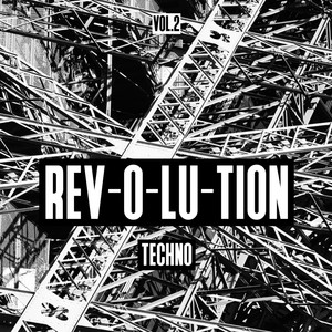 Rev-O-Lu-Tion Techno, Vol. 2 - Underground Club Tracks