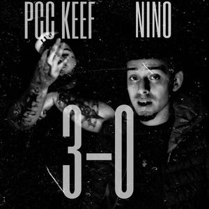 3-0 (feat. YUNG NINO) (Explicit)
