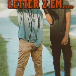 Letter 2 em....