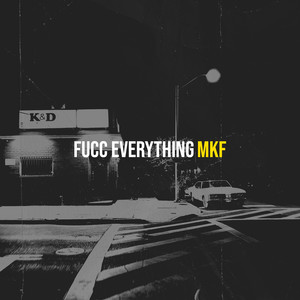 Fucc Everything (Explicit)