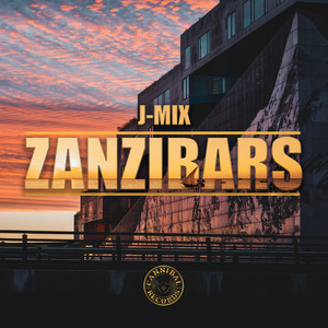 Zanzibars (Explicit)