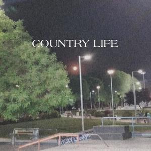 COUNTRY LIFE(feat. Droke) (Explicit)