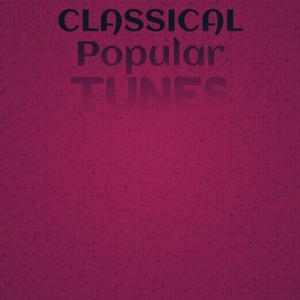 Classical Popular Tunes