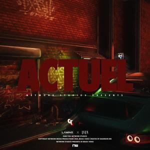 ACTUEL (feat. EL VEN) (Explicit)