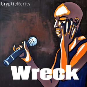 Wreck (Explicit)