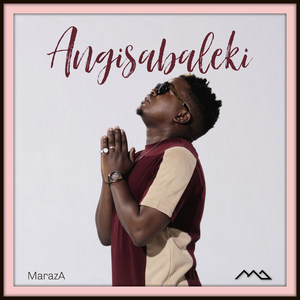 Angisabaleki (Explicit)