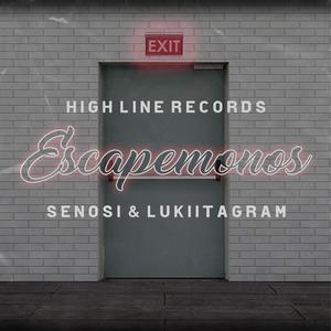 Escapemonos(feat. LUKIITAGRAM & SENOSI) (Explicit)