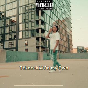 On My Own (Explicit)