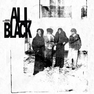 ALL BLACK (feat. Guton&Zygi) (Explicit)