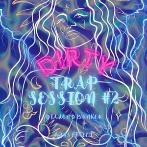 Dirty Trap Session 2 (feat. Krvkn, Killbl4ck & Crimen ZL) [Explicit]