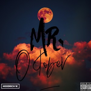 Mr. October (Explicit)