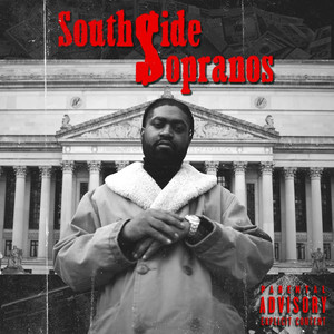 Southside Sopranos (Explicit)