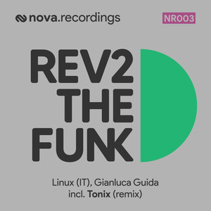 Rev 2 The Funk ((incl. Tonix Remix))