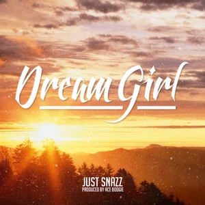 Dream Girl (Explicit)