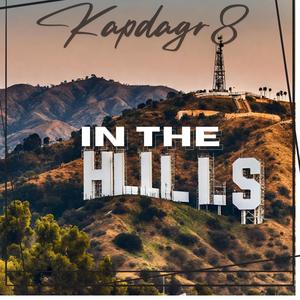 In the hills (Explicit)