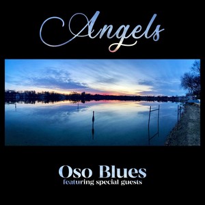 Angels (feat. Sarah Fuentes, Oliver Wood, Carrie Newcomer, Adam deWeber, Lenox Monroe, Shaun McDermott & Lofi Country Guy)