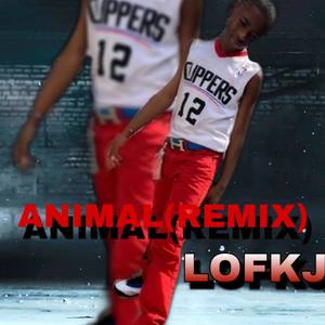 ANIMAL (remix)