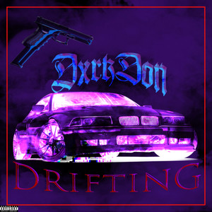 DRIFTING (Explicit)