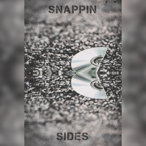 Snappin Sides (Explicit)