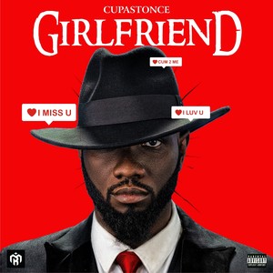 Girlfriend (Explicit)