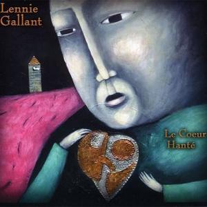 Lennie Gallant - Ouvrez les aboiteaux