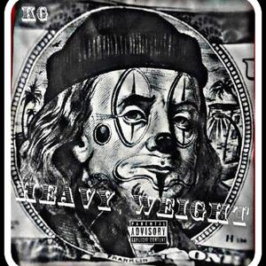 Heavy Weight (Explicit)