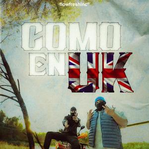 Como en UK (feat. Cyper Flex) (Explicit)