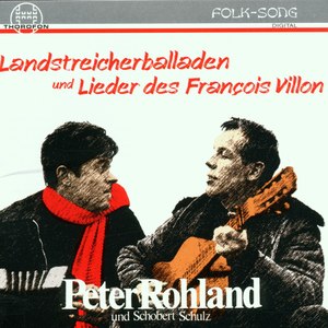 Landstreicherballaden und Lieder des Francois Villon