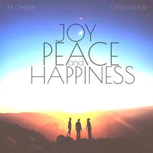 Joy, Peace and Happiness