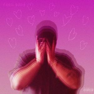 Feels Good Lovin' You (feat. Jorden Albright) [Explicit]