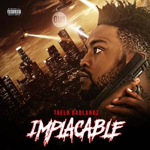 IMPLACABLE (Explicit)