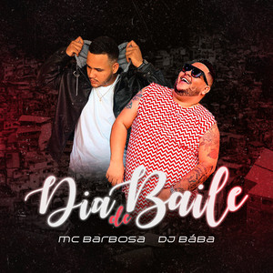 Dia de Baile (Explicit)