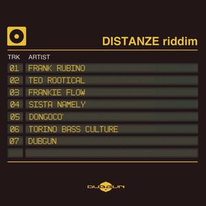 DISTANZE riddim