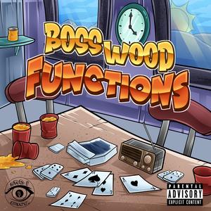 Functions (feat. Boss Wood) (Explicit)