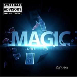 Magic (Explicit)