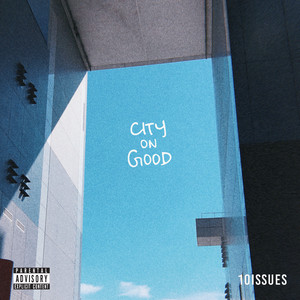 City on Good (Explicit)