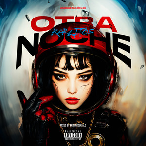 Otra Noche (Explicit)