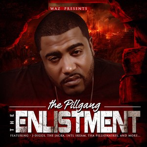Waz Presents: The Enlistment (Explicit)