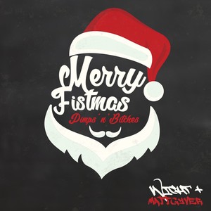 Merry Fistmas (Explicit)