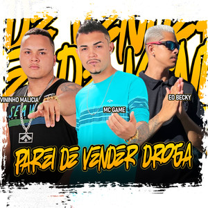 Parei de Vender Droga (Explicit)