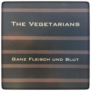 Ganz Fleisch und Blut