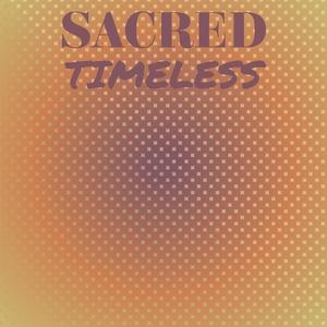 Sacred Timeless