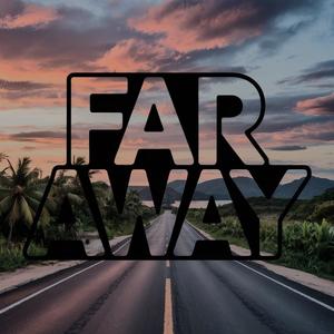 Far Away (feat. Luna Jodie)