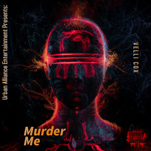 Murder Me (Explicit)