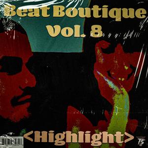 Beat Boutique Vol. 8 "Highlight"